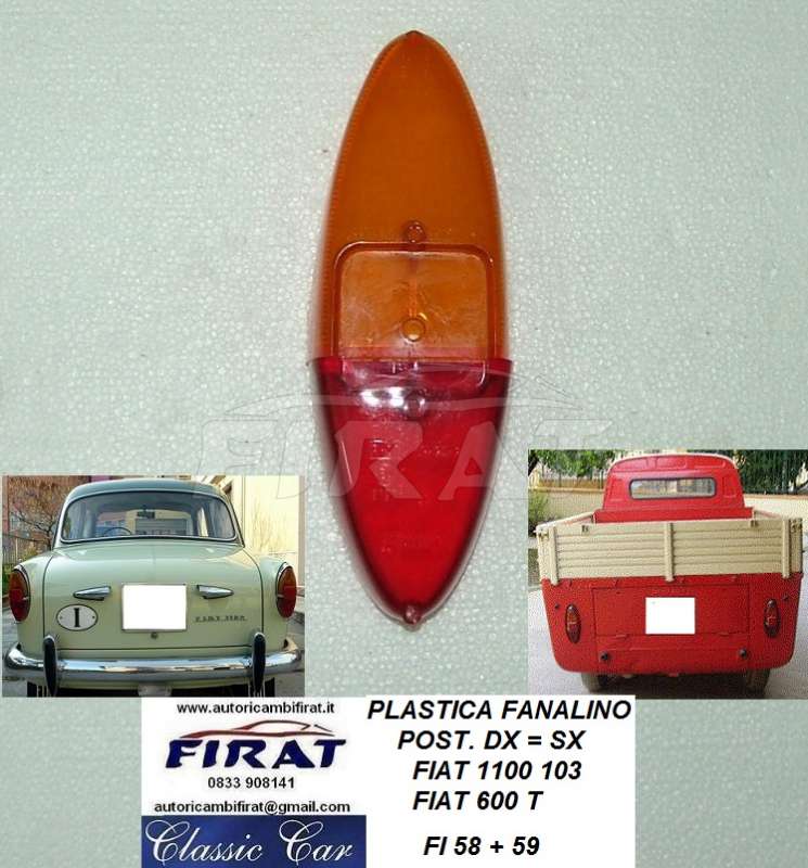 PLASTICA FANALINO FIAT 600 T - 1100/103 POST. DX=SX